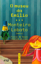http://catalogo.ftd.com.br.s3.amazonaws.com/280x400_o-museu-da-emilia.jpg